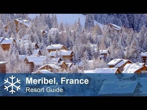 Meribel Resort Guide | Three Valleys, France | Alpine Answers