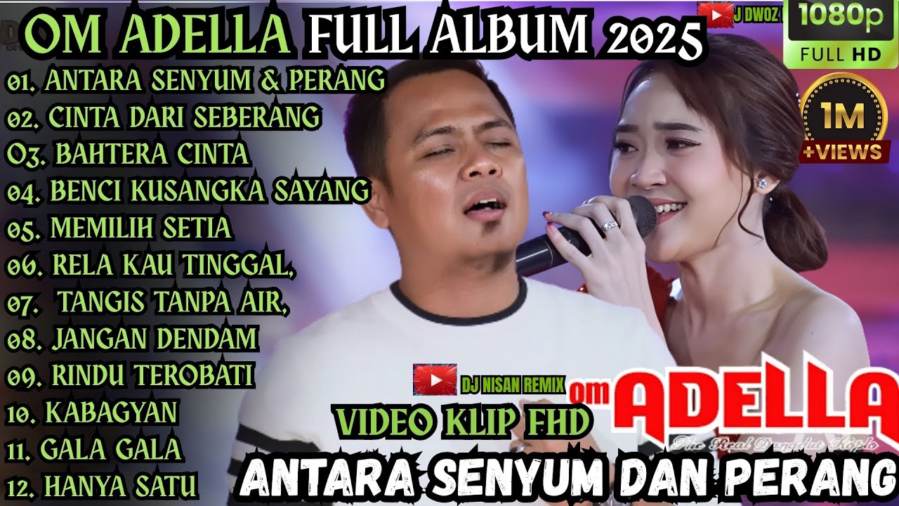 ADELLA TERBARU 2025 || ANTARA SENYUM DAN PERANG - CINTA DARI SEBERANG