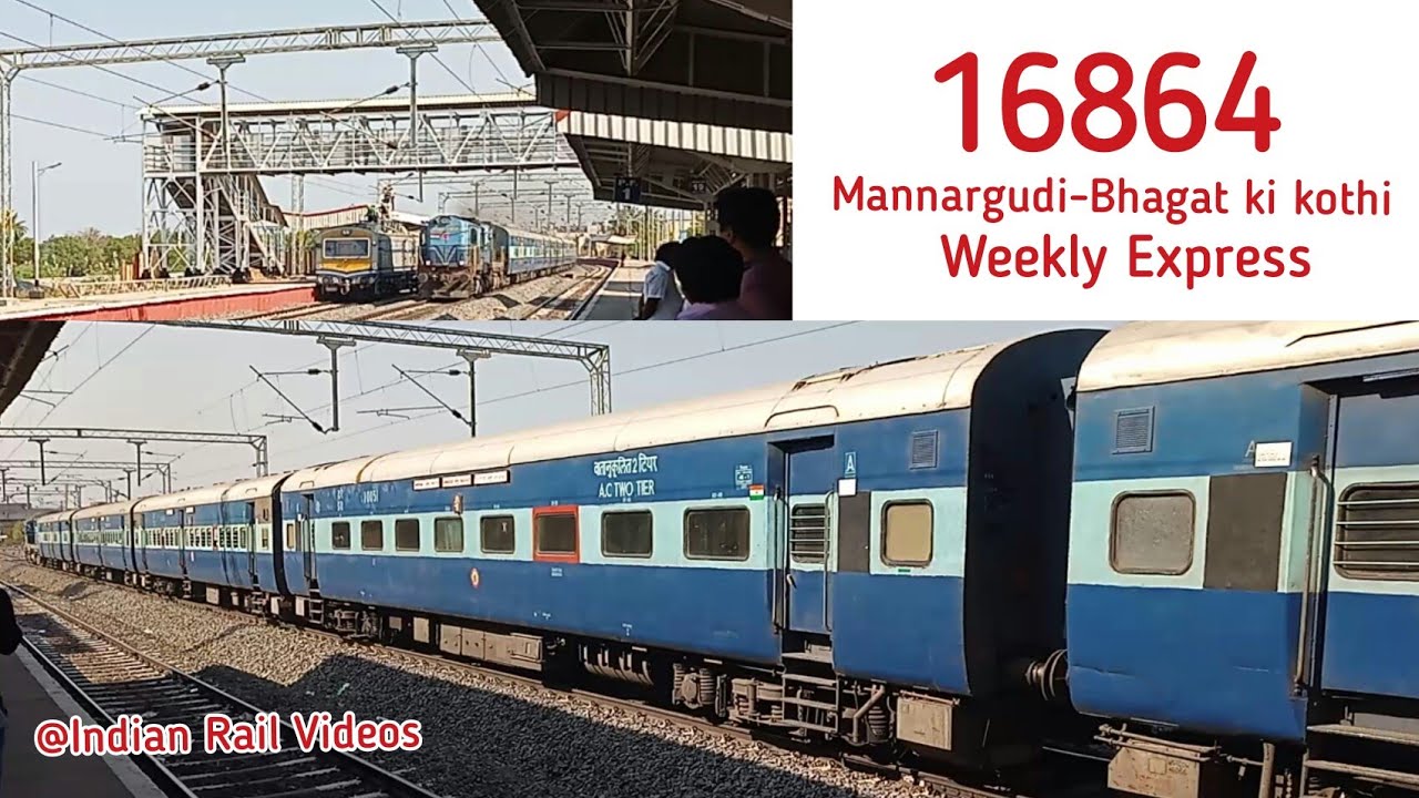 16864/Mannargudi-Bhagat ki kothi Weekly Express Crossing Panruti #TNP  #WDM3A - YouTube