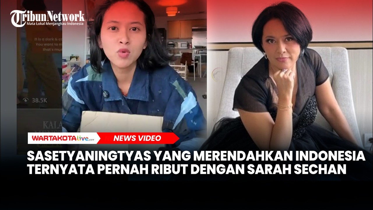 Sasetyaningtyas yang Merendahkan Indonesia Ternyata Pernah Ribut dengan Sarah Sechan Soal Sawit