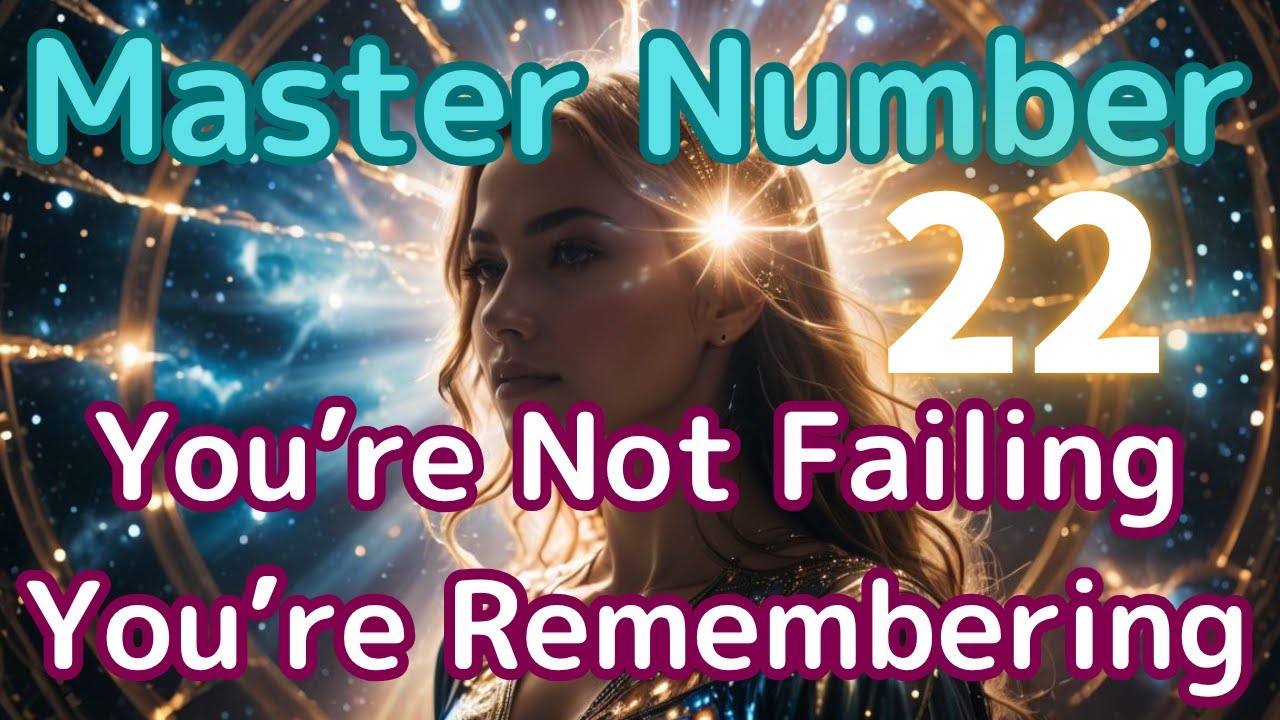 Master Number 22–You Were Born to Build What the Soul Remembers