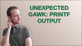 unexpected gawk: printf output