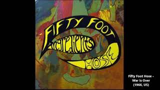 [Request Song] Fifty Foot Hose - War Is Over (1966, US)