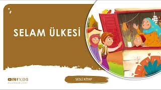 Dini Hikaye - Selam Ülkesi (4 - 7 Yaş) @DiyanetDijital