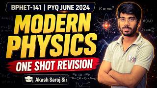 BPHET-141 Oneshot | Elements of Modern Physics | June 2024 PYQ Discussion