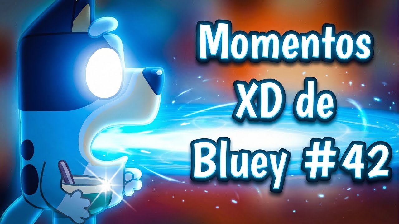 Momentos XD de Bluey #42 | Perfecto