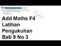 Latihan pengukuhan bab 9 No 3 | Penyelesaian Segi Tiga Matematik Tambahan KSSM