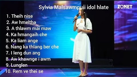 Sylvia Malsawmpuii Mizo Idol hla Collection