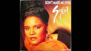 Sybil - Don't Make Me Over - BigScrutch Remix