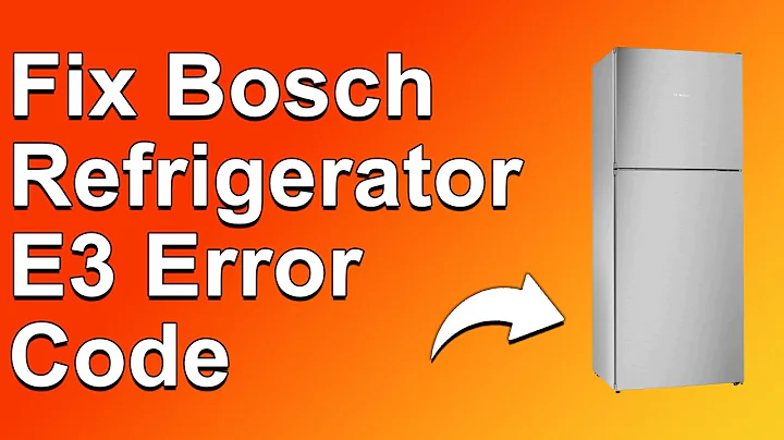 Bosch Fridge E3 Error Code (How To Fix The E3 Error Code - The Meaning, Causes, And Ways To Fix It)