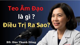 Giải Mã Teo Âm Đạo Sau Mãn Kinh Nguyên Nhân & Cách Điều Trị Hiệu Quả