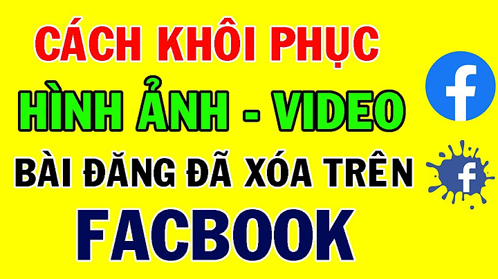 Hướng dẫn khôi phục hình ảnh đã xóa trên facebook năm 2024