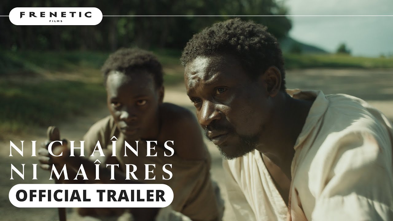 NI CHAÎNES NI MAÎTRES bande-annonce (2024) Ibrahim Mbaye Tchie, Anna
