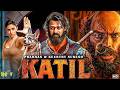 KATIL (2026) | Prabhas New Hindi Dubbed Action Movie | Superhit South Indian Movie 2026