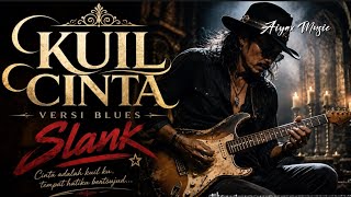 Kuil Cinta – Slank | Versi Blues 🎸🔥 | Blues Rock Cover