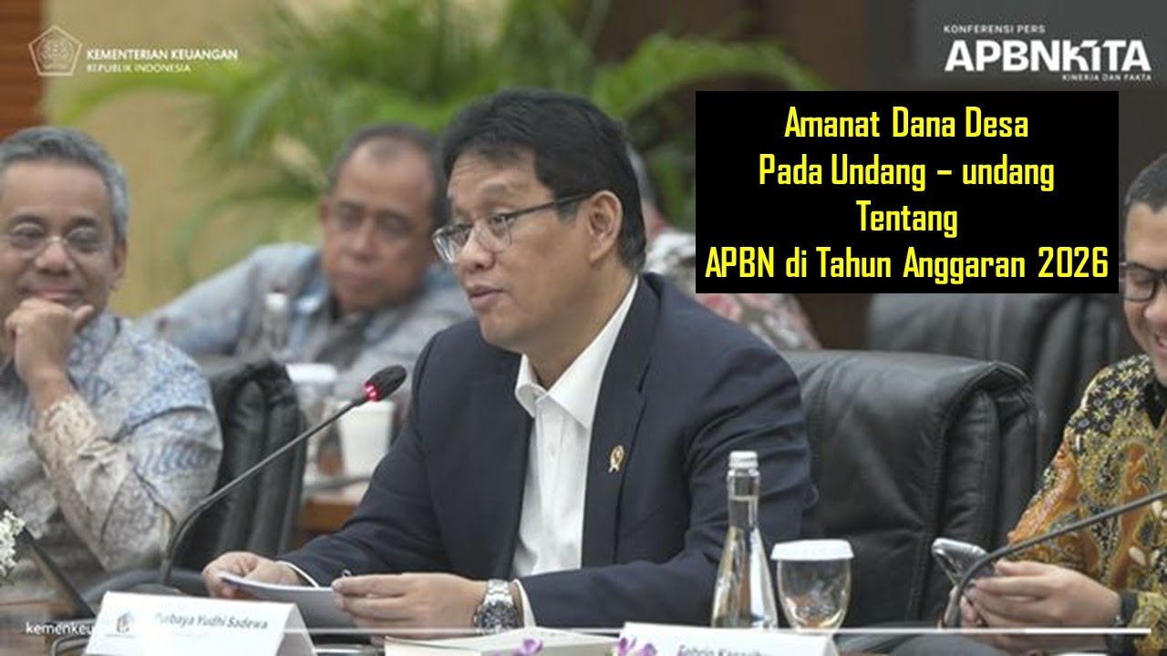 Amanat Dana Desa Pada UU Tentang APBN di Tahun Anggaran 2026