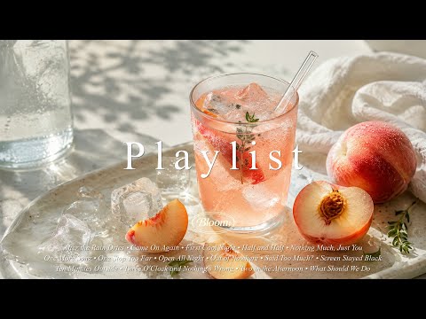 Playlist | 이 날씨에 이 노래 너무 좋다 🍑 하루종일 듣고 싶은 chill pop | 카페음악 · 노동요 · 작업용