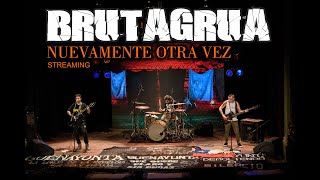 BRUTAGRUA - Nuevamente Otra Vez - [STREAMING 2020]