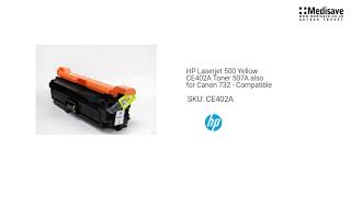 HP Laserjet 500 Yellow CE402A Toner 507A also for Canon 732 Compatible CE402A