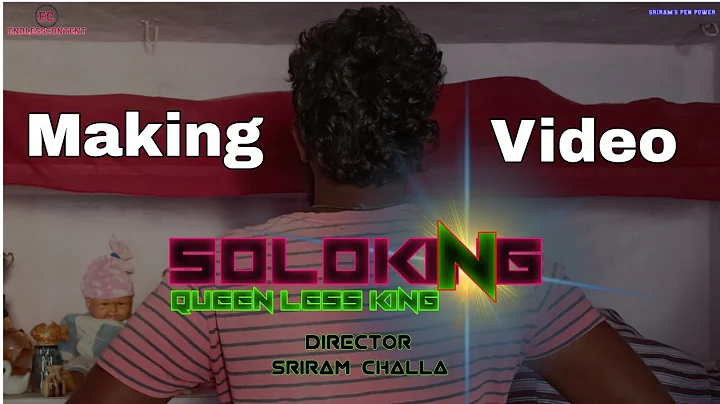 Soloking short film making video | Directed by Sri...