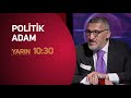 Politik adam program yarn saat 1030da canl yaynla bbn trkte