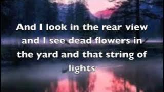 Download lagu Miranda Lambert: Dead flowers lyrics