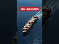 How Thousands of Tons of Ship Actually Stay in One Place