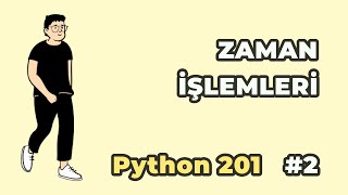 Celebrity Zaman İşlemleri | Python 201 #2 Wealth