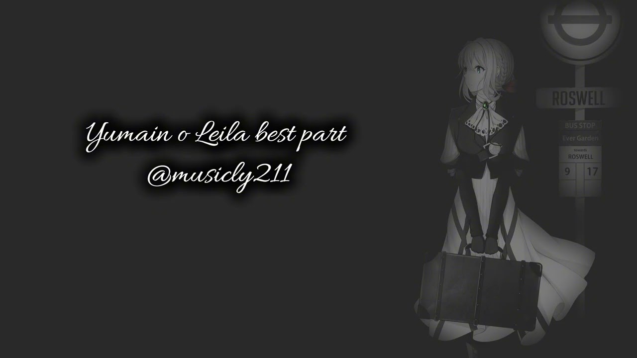 Yumain o Leila best part slowed+reverb