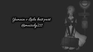 Yumain o Leila best part slowed+reverb