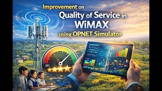 Improvement on Quality of Service in WIMAX using OPNET Simulator screenshot 4