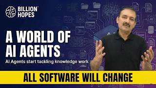 A world of AI Agents | How Agents will redesign Software | Mentor Sandy analyzes - Billion Hopes