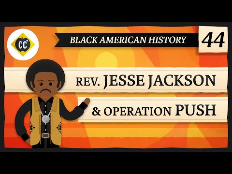 Jesse Jackson: Crash Course Black American History #44