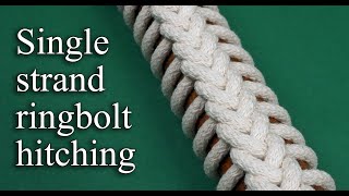 Single strand ringbolt hitching- handle wrap