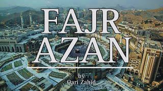 Fajr Azan (Call to Prayer) | Beautiful Voice | Qari Zahid