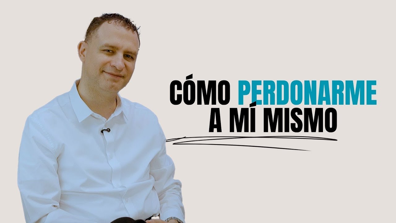 Cómo perdonarme a mí mismo | Andrés Arango
