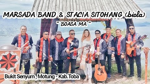 MARSADA BAND feat STACIA SITOHANG (biola) " BOASA MA " || Bukit Senyum , Motung - Kab.Toba