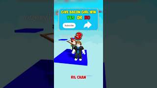 Aku memberikan kemenangan ke bacon girl #roblox #baconnoob #baconboy #bacon #shorts