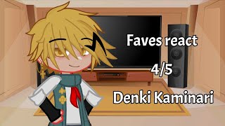 My Favourite Characters React || 4/5 Denki Kaminari || ShinKami || reign