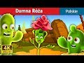 Dumna ra  the proud rose story in polish  polishfairytales