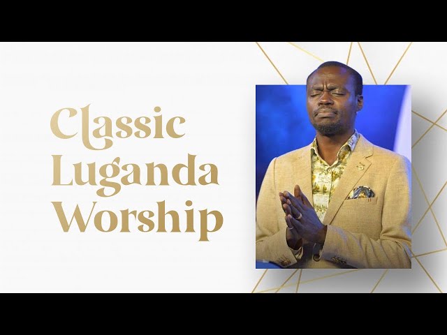 Classic Luganda Worship Session by Apostle Grace Lubega class=