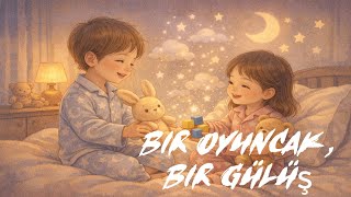 Bir Oyuncak, Bir Gülüş Bebekler İçin Uyku Ninnisi