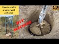 Homemade water well drill rig machine , how to make a water well at home DIY - 4K