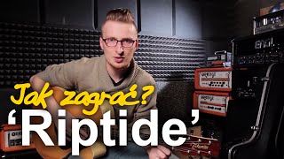 Video thumbnail of "Jak zagrać na gitarze: "RIPTIDE" - VANCE JOY | Zagrywka #44"