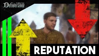 How To RAISE Your REPUTATION FAST - Kingdom Come Deliverance