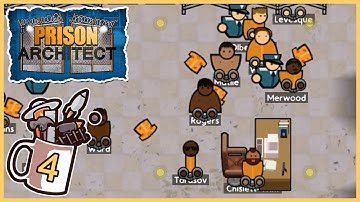 Arrival Too Soon? | Prison Architect - Cleared For Transfer #4 - Let