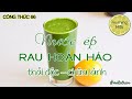 Công thức 66 - Nước ép rau hoàn hảo | MORNING MITA