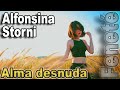 ALFONSINA STORNI y su INCREIBLE DON - Alma Desnuda - Recitado por FENETÉ