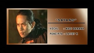 Nadi Baraka - Sayang (Original VCD Karaoke)