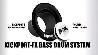 KickPort-FX Bass Drum System